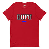 BUFU Since Day One Unisex T-shirt